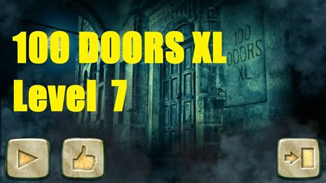 100 Doors XL level 7 Walkthrough 